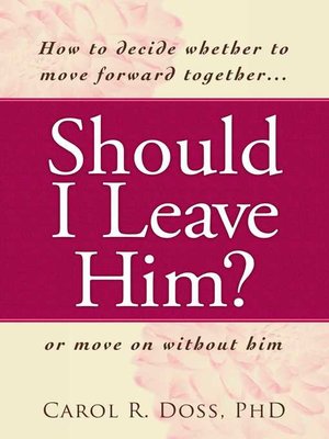 cover image of Should I Leave Him?